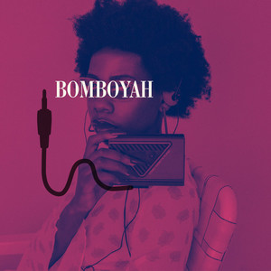 BOMBOYAH