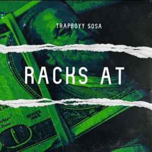 Racks At (Explicit)