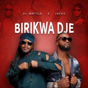 Birikwadje (feat. Jaysix)