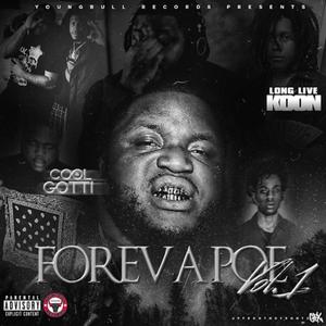 Foreva Poe, Vol. 1 (Explicit)