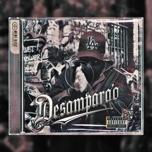 Desampara'o (Explicit)