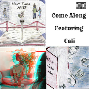 Come Along (Explicit)