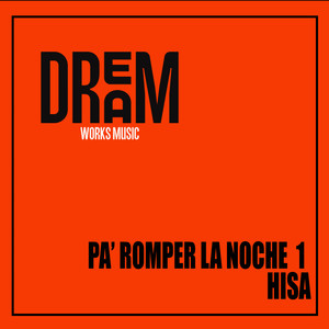 PA' ROMPER LA NOCHE 1