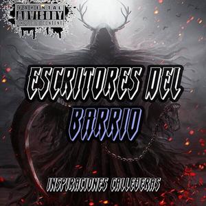 Escritores Del Barrio (Explicit)