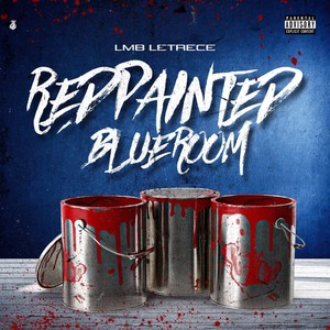 Red Painted Blue Room (Explicit)