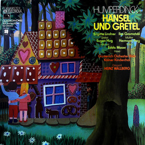 Hansel Und Gretel（黑胶版）