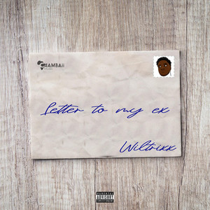 Letter To My Ex (Explicit)