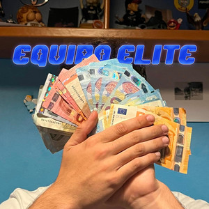 Equipo Elite (Explicit)