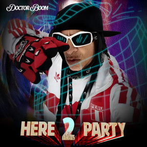 Here 2 Party (Explicit)