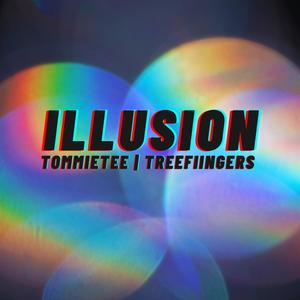 Illusion (feat. Treefiingers)