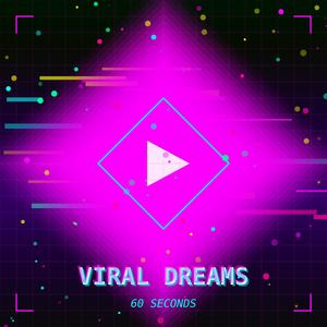 Viral Dreams