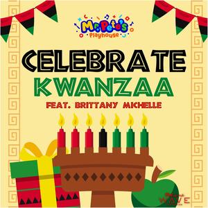 Celebrate Kwanzaa (feat. Brittany Michelle)