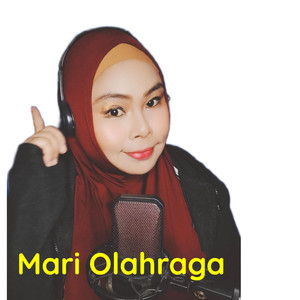 Mari Olahraga (Remastered 2025)