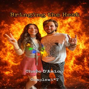 Bringing the Heat (feat. Complexi*T) (Explicit)