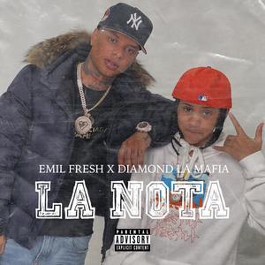 La Nota (feat. Diamond La Mafia) (Explicit)