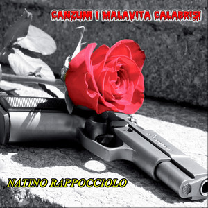 Canzuni i malavita calabrisi