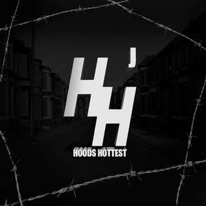 Hoods Hottest (Explicit)