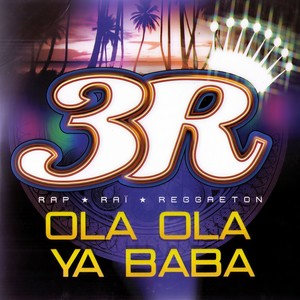 Ola Ola Ya Baba (Version Maxi)