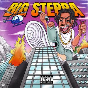 BIG STEPPA (Explicit)