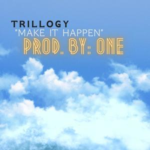 Make It Happen (Explicit)