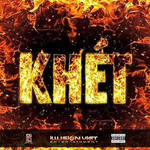 K.H.E.T Theme Song (feat. Danicky & ILLUSION VIET ENTERTAINMENT)