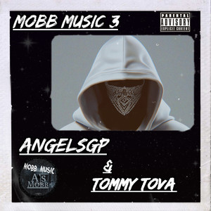 MOBB MUSIC 3 (Explicit)