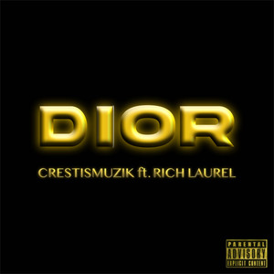 Dior (Explicit)