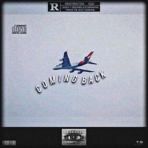 Coming Back (Explicit)