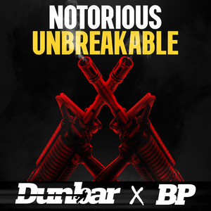 Notorious Unbreakable (Explicit)