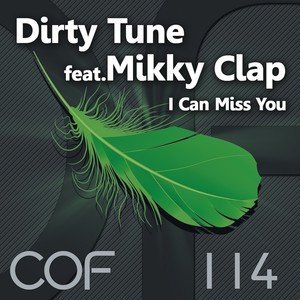 I Can Miss You (Original Mix)