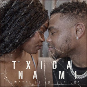 Txiga Na Mi (feat. Edi Ventura)