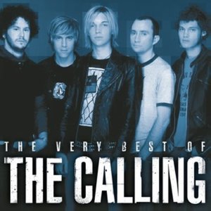 The Very Best of The Calling