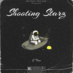 Shooting Starz (Explicit)