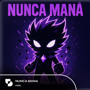 NUNCA MANA (Slowed|Reverb)