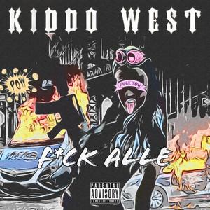 Fick Alle (Explicit)