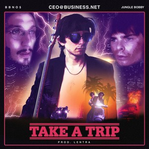 take a trip (Explicit)