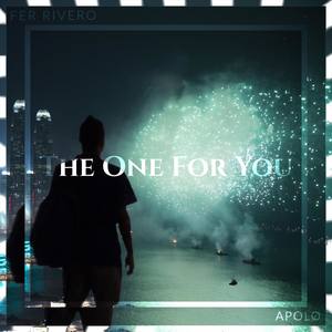 Fer Rivero - The One for You (feat. Apolø)
