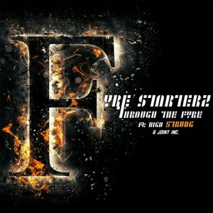 Through the Fyre(feat. joint inc. & High Strung)