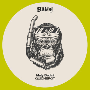 QUICHEROT (Original Mix)