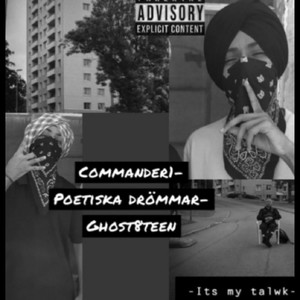 it's my tawlk (feat. Commander.1 & Ghost8teen) (Explicit)
