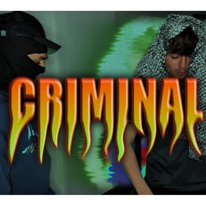 CRIMINAL (Explicit)