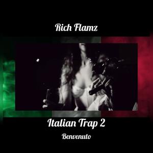 Italian Trap 2 (Benvenuto)