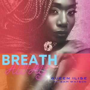 Breath Away (feat. Sam Watson)