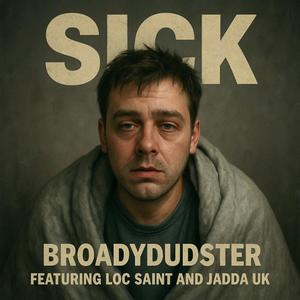 Sick (Explicit)