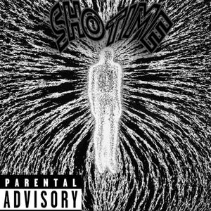ShoTime (Explicit)
