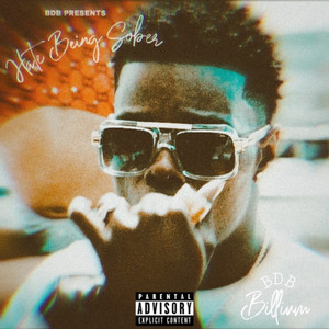 Hate Being Sober (Explicit)