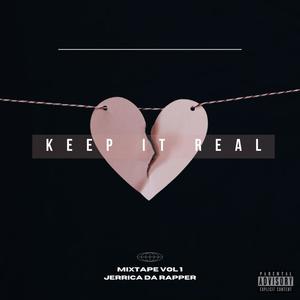 Keep It Real (Explicit)