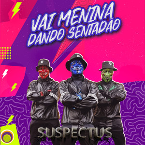 VAI NOVINHA DANDO SENTADÃO (Explicit)