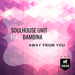 Away From You (Explicit)