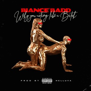 Why You Actin Like a ***** (Explicit)